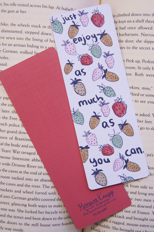 Just Enjoy Bookmark